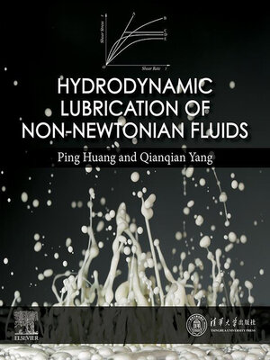 cover image of Hydrodynamic Lubrication of Non-Newtonian Fluids